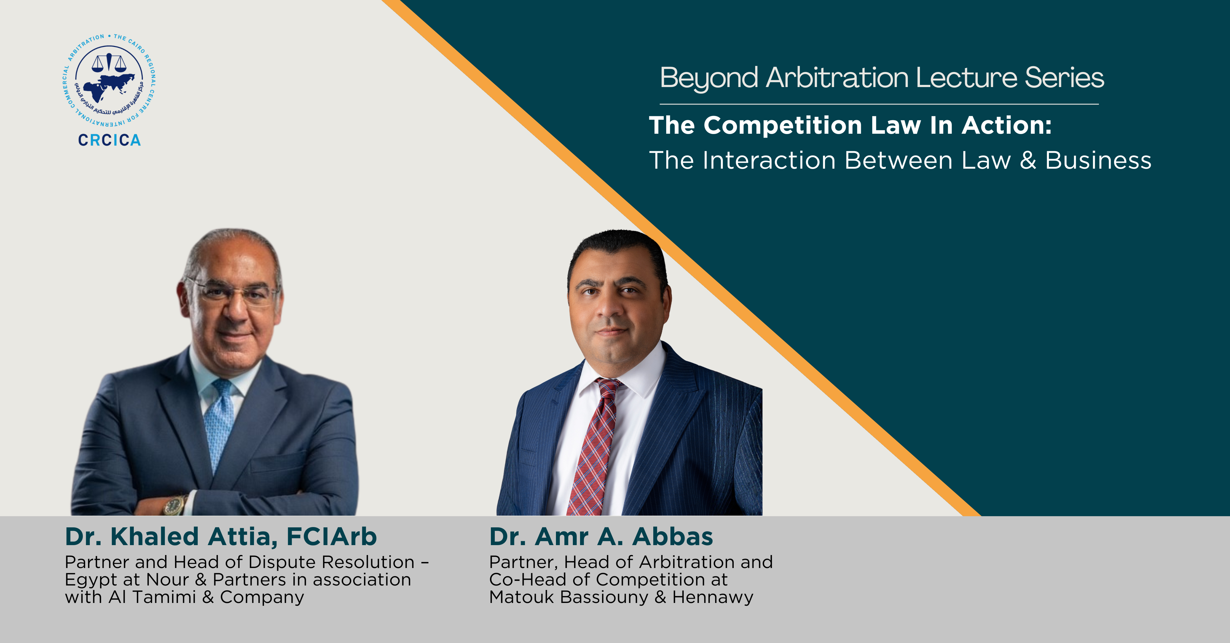 “Beyond Arbitration” Lecture 2: Competition Law In Action: The Interaction Between Law & Business