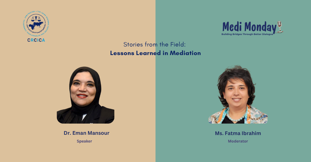 MediMonday | Stories from the Field: Lessons Learned in Mediation